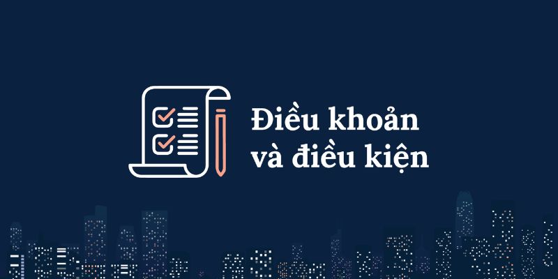 Điều Khoản Điều Kiện